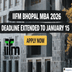 IIFM Bhopal MBA 2026 Deadline Extended to January 15; Apply Now @iifm.ac.in